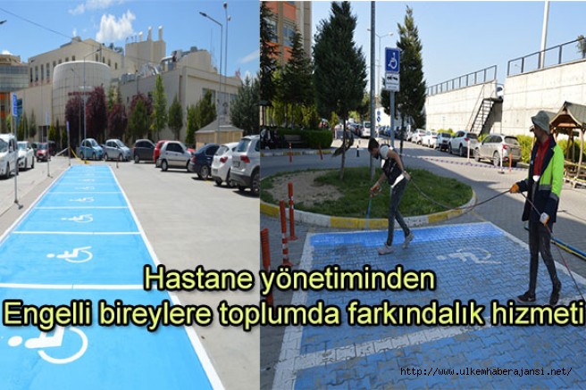 Hastane yönetiminden Engelli bireylere toplumda farkındalık hizmeti
