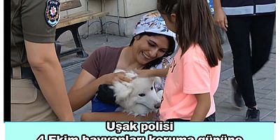 Uşak polisi 4 Ekim hayvanları koruma gününe özel video hazırladı