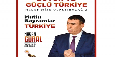 Yeni Yol Partisi Genel Başkanı Hasan Güral'dan Bayram Mesajı