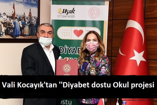 Vali Kocabıyık'tan ''Diyabet dostu okul projesi 