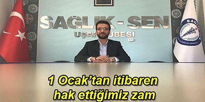 1 Ocak’tan itibaren  hak ettiğimiz zam maaşlara yansıtılmalı..!! 