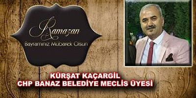 CHP Banaz Belediye Meclis Üyesi  Kürşat Kaçargil Mesajı