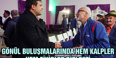 GÖNÜL BULUŞMALARINDA HEM KALPLER HEM FİKİRLER BİRLEŞTİ