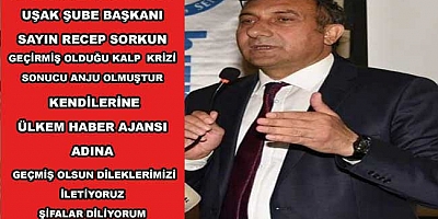 Hak-iş Hizmet-iş Uşak şube başkanı Recep Sorkun'un sağlık durumu iyiye gidiyor