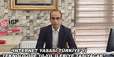 İNTERNET GAZETECİLERİ FEDERASYONU (İGF) GENEL BAŞKANI MESUT DEMİR: “ “İNTERNET YASASI TÜRKİYE’Yİ TEKNOLOJİDE 10 YIL İLERİYE TAŞIYACAK”
