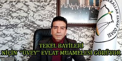 TEKEL BAYİLERİ NİÇİN ÜVEY EVLAT MUAMELESİ GÖRÜYOR..