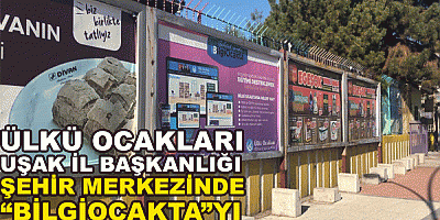 ÜLKÜ OCAKLARI UŞAK İL BAŞKANLIĞI ŞEHİR MERKEZİNDE 