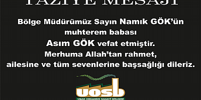UOSB yönetiminden   taziye mesajı