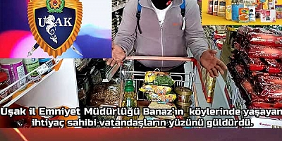 Uşak il Emniyet Müdürlüğü Banaz’ın köylerinde yaşayan ihtiyaç sahibi vatandaşların yüzünü güldürdü.