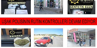 Uşak Polisinin Rutin Kontrolleri Devam Ediyor;