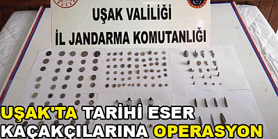 UŞAK'TA TARİHİ ESER KAÇAKÇILARINA OPERASYON DÜZENLENDİ