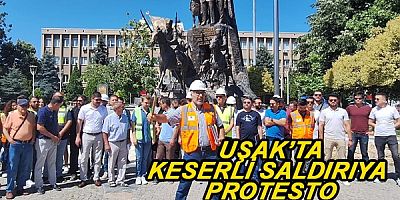 Uşak’ta yapı denetim çalışanına yapılan  ‘’Keserli’’ saldırıya protesto