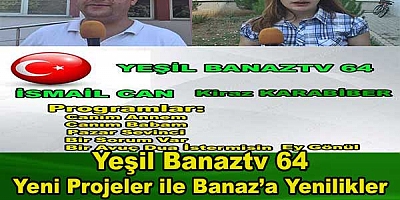 Yeşil Banaztv 64 yeni projeleri ile Banaz’a yenilikler katmaya devam ediyor