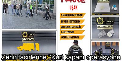 Zehir tacirlerine ‘’Kurt kapanı operasyonu